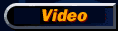 video_but.gif (2751 bytes)